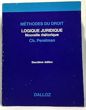 Le Commentaire d'arrêt en droit privé : Méthode et exemples + Logique Juridique nouvelle rhétoriq...