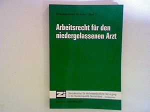 Seller image for Arbeitsrecht fr den niedergelassenen Arzt - Beratungsservice fr rzte Bd. 3 Bd. 3 for sale by ANTIQUARIAT FRDEBUCH Inh.Michael Simon