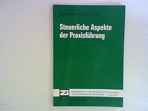 Imagen del vendedor de Steuerliche Aspekte der Praxisfhrung, Beratungsservice f. rzte Bd. 6 a la venta por ANTIQUARIAT FRDEBUCH Inh.Michael Simon