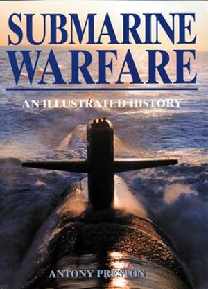 Seller image for Submarine Warfare: An Illustrated History for sale by NEPO UG