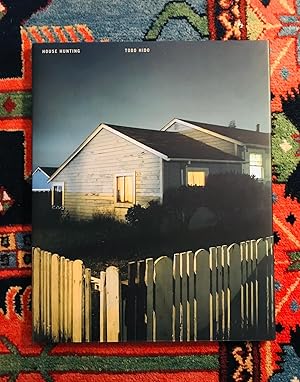 House Hunting by Todd Hido, First Edition - AbeBooks House Hunting by Todd Hido, First Edition - AbeBooks