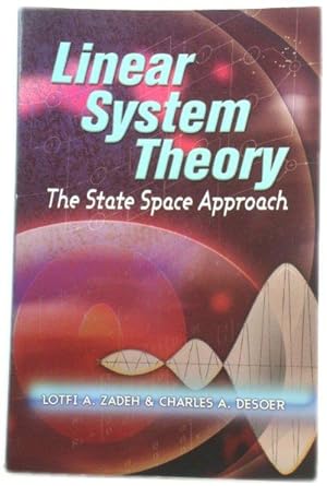 Image du vendeur pour Linear System Theory: The State Space Approach mis en vente par PsychoBabel & Skoob Books