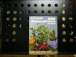 Seller image for 200 Zimmerpflanzen in Farbe for sale by Antiquariat im Kaiserviertel | Wimbauer Buchversand