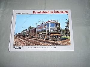 Seller image for Bahnbetrieb in sterreich. Band 3: Diesel- und Elektrotraktion in Farbe ab 1958. for sale by Antiquariat Andree Schulte