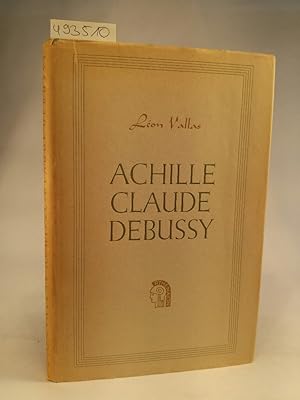 Immagine del venditore per Achille Claude Debussy. venduto da ANTIQUARIAT Franke BRUDDENBOOKS