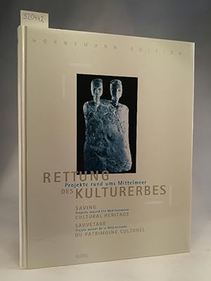 Seller image for Rettung des Kulturerbes - Projekte rund ums Mittelmeer for sale by ANTIQUARIAT Franke BRUDDENBOOKS