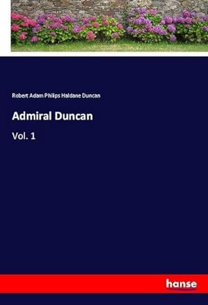 Image du vendeur pour Admiral Duncan : Vol. 1 mis en vente par AHA-BUCH GmbH