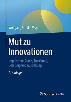 Seller image for Mut zu Innovationen for sale by BuchWeltWeit Ludwig Meier e.K.