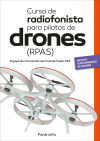 Immagine del venditore per Curso de radiofonista para pilotos de drones (RPAS) venduto da Agapea Libros