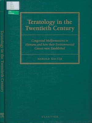 Seller image for Teratology in the Twentieth Century__Congenital Malformations in Humans and how their Environmental Causes were Established (Neurotoxicology and Teratology 25 (2003) 131-282) for sale by San Francisco Book Company