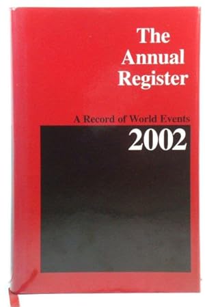 Bild des Verkufers fr The Annual Register 2002 : A Record of World Events: 244 zum Verkauf von PsychoBabel & Skoob Books