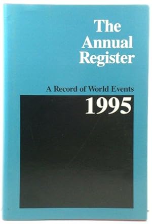Bild des Verkufers fr The Annual Register 1995: A Record of World Events: 237 zum Verkauf von PsychoBabel & Skoob Books