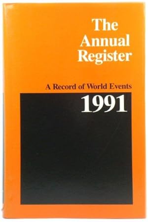 Bild des Verkufers fr The Annual Register 1991: A Record of World Events: 233 zum Verkauf von PsychoBabel & Skoob Books