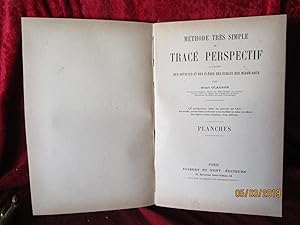 Seller image for M�THODE TR�S SIMPLE de TRAC� PERSPECTIF - TOME I TEXTE - TOME II PLANCHES for sale by LA FRANCE GALANTE