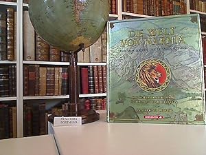 Die Welt von Narnia: Die Chronologie zum Entdecken und Erleben.