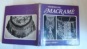 Seller image for INTRODUCING MACRAM for sale by Goldstone Rare Books