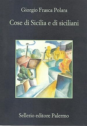 Imagen del vendedor de cose di sicilia e di siciliani a la venta por Libreria Del Corso