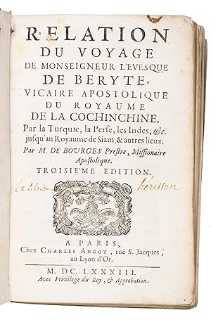 Relation du voyage de Monseigneur l'evesque de Beryte, vicaire apostolique du royaume de la Cochi...