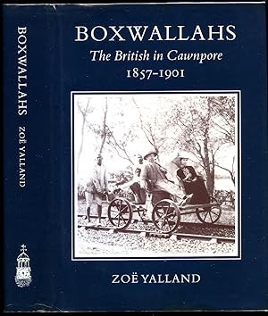 Seller image for Boxwallahs | The British in Cawnpore 1857-1901 for sale by Little Stour Books PBFA Member