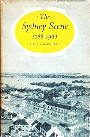 Immagine del venditore per THE SYDNEY SCENE 1788-1960. venduto da WeBuyBooks