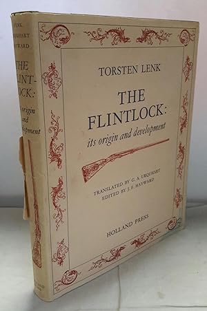 The Flintlock: its Origin and Development.