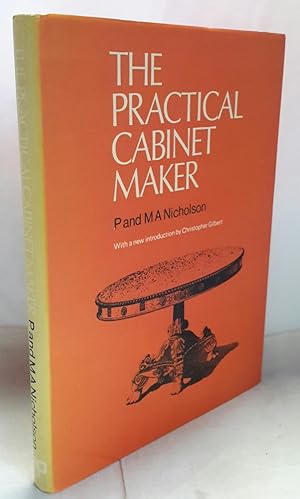 Seller image for The Practical Cabinet-Maker. for sale by Addyman Books