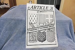 ARTICLE 31 Extrême Droite : Un Danger s'installe, Un Mensuel S'oppose Numéro Spécial Février 1987...