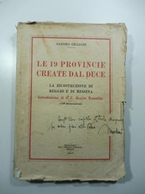 Le 19 provincie create dal Duce. La ricostruzione di Reggio e Messina