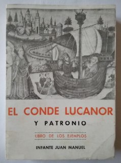 Imagen del vendedor de EL Conde Lucanor y Patronio. Libro de los ejemplos. a la venta por La Leona LibreRa