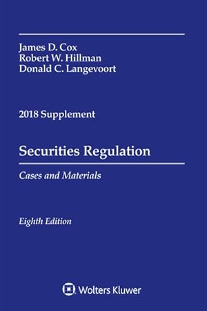Image du vendeur pour Securities Regulation : Cases and Materials, 2018 Supplement mis en vente par GreatBookPrices