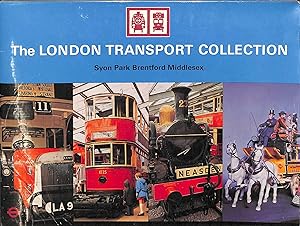 Bild des Verkufers fr The London Transport Collection Syon Park Brentford Middlesex zum Verkauf von WeBuyBooks