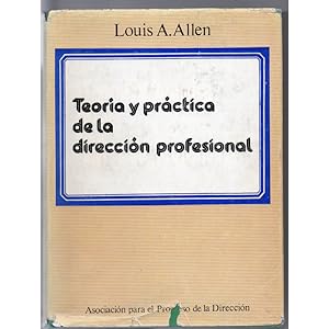 Seller image for TEORA Y PRCTICA DE LA DIRECCIN PROFESIONAL for sale by Librera Salamb