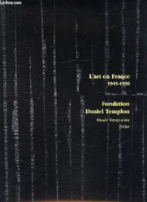 Seller image for Muse temporaire Frjus - L'art en France 1945-1990 3 Juillet - 16 septembr 1990 - for sale by Le-Livre