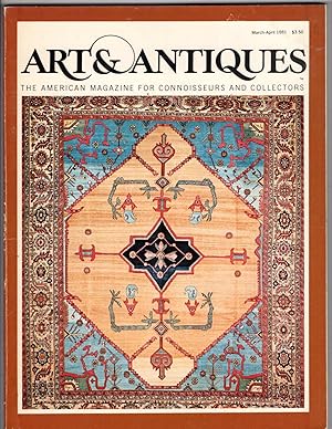 Image du vendeur pour Art and Antiques: The American Magazine for Connoisseurs and Collectors. Volume 4 Issue 2, March-April 1981. mis en vente par Recycled Books & Music