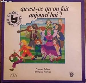 Seller image for pochette disque vinyle 33t - Qu'est-ce qu'on fait aujourd'hui for sale by Le-Livre