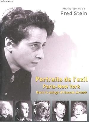 Image du vendeur pour Portraits de l'exil - Paris New-York - Dans le sillage d'Hannah Arendt mis en vente par Le-Livre