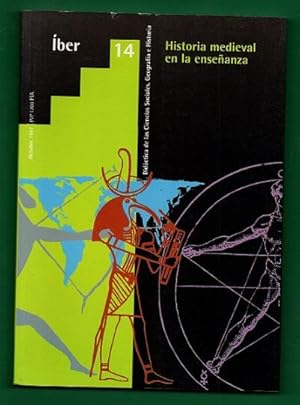 Seller image for HISTORIA MEDIEVAL EN LA ENSEANZA. (Iber, didctica de las ciencias sociales, geografa e historia. N 14. Octubre 1997) for sale by Librera DANTE