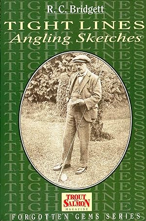 Seller image for Tight Lines : Angling Sketches for sale by Pendleburys - the bookshop in the hills