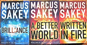 The Brilliance Trilogy: Includes- Brilliance, A Better World, and Written in Fire