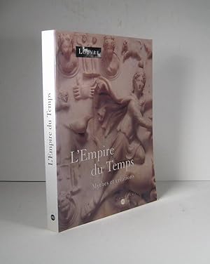 Image du vendeur pour L'Empire du Temps. Mythes et crations mis en vente par Librairie Bonheur d'occasion (LILA / ILAB)
