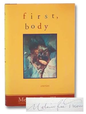 Image du vendeur pour First Body: Stories mis en vente par Yesterday's Muse, ABAA, ILAB, IOBA