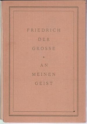 Bild des Verkufers fr An meinen Geist. Franzsisch - Deutsch. bersetzt und Nachwort von Edwin Redslob (= Erster Potsdamer Druck) zum Verkauf von Graphem. Kunst- und Buchantiquariat