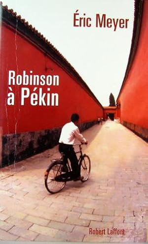 Image du vendeur pour ROBINSON A PEKIN mis en vente par Livres Norrois