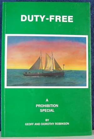 Seller image for Duty Free : A Prohibition Special for sale by Livres Norrois
