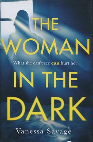 Seller image for WOMAN IN THE DARK for sale by BUCKINGHAM BOOKS, ABAA, ILAB, IOBA