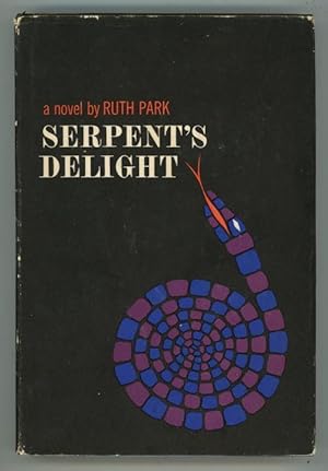 Seller image for Serpent's Delight by Ruth Park (First Edition) for sale by Heartwood Books and Art