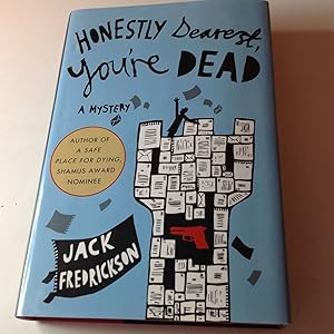 Honestly Dearest, you're Dead -Signed and inscribed