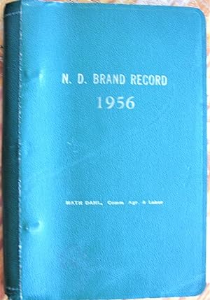 Seller image for Official Brand Book of the State of North Dakota. 1956 for sale by Ken Jackson