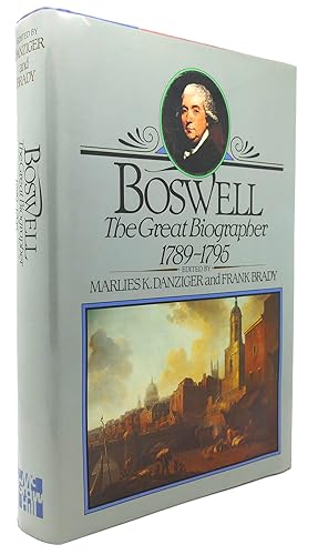 Seller image for BOSWELL The Great Biographer, 1789-1795 for sale by Rare Book Cellar