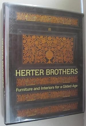 Herter Brothers; Furniture and Interiors for a Gilded Age